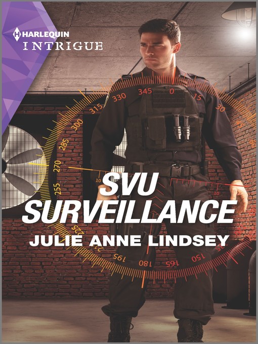 Title details for SVU Surveillance by Julie Anne Lindsey - Available